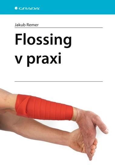 Flossing v praxi