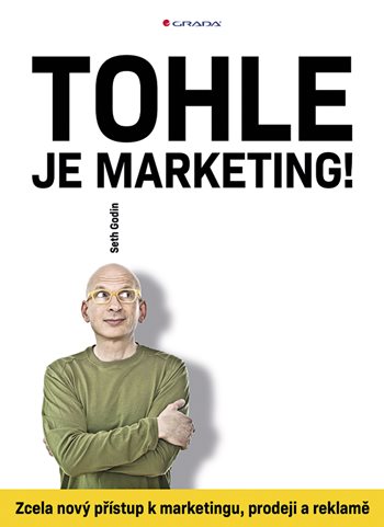 Tohle je marketing! kúpite na Grada.sk