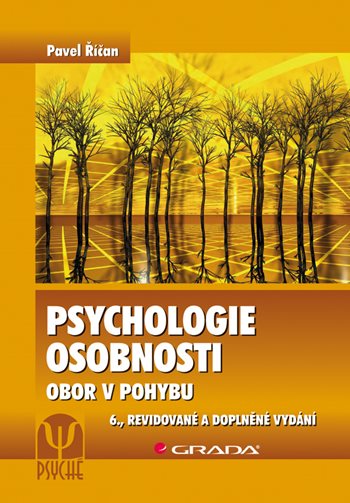 Kniha: Psychologie osobnosti od Říčan Pavel
