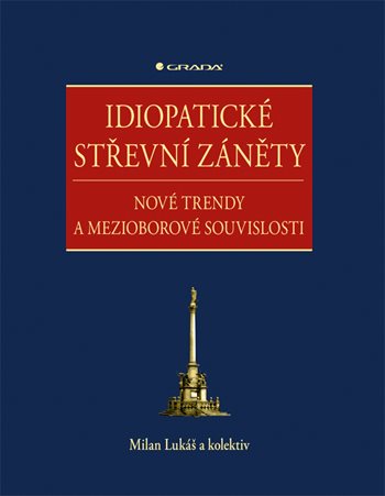 E-kniha: Idiopatické střevní záněty od Lukáš Milan