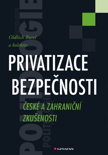 E-kniha: Privatizace bezpečnosti od Bureš Oldřich