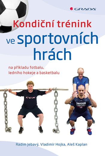 Kondiční trénink ve sportovních hrách kúpite na Grada.sk