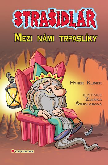 Strašidlář – Mezi námi trpaslíky
