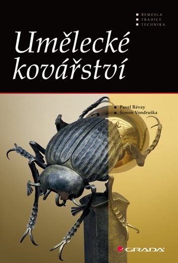 E-kniha: Umělecké kovářství od Révay Pavel