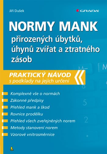 Normy mank přirozených úbytků, úhynů zvířat a ztratného zásob kúpite na Grada.sk