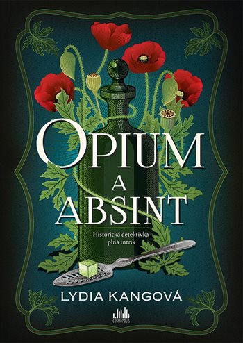 Kniha Opium a absint