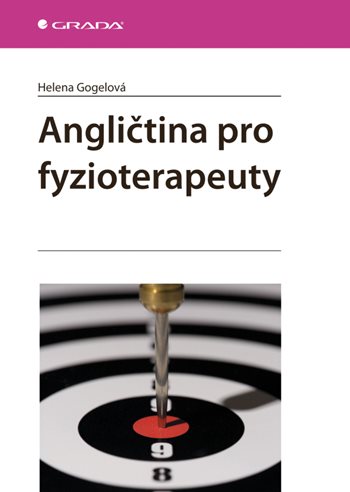 E-kniha: Angličtina pro fyzioterapeuty od Gogelová Helena