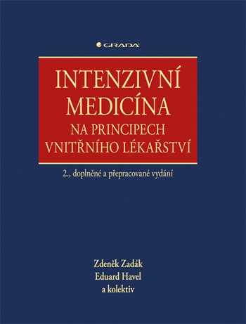 E-kniha: Intenzivní medicína na principech vnitřního lékařství od Zadák Zdeněk