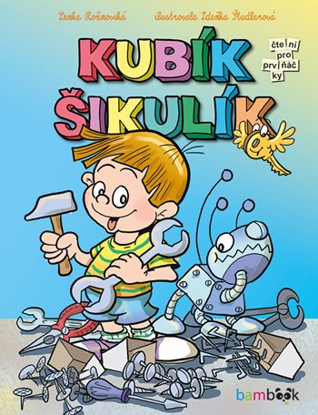 E-kniha: Kubík Šikulík od Rožnovská Lenka