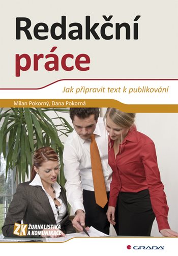 E-kniha: Redakční práce od Pokorný Milan