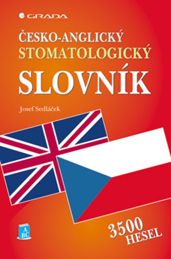 E-kniha: Česko-anglický stomatologický slovník od Sedláček Josef