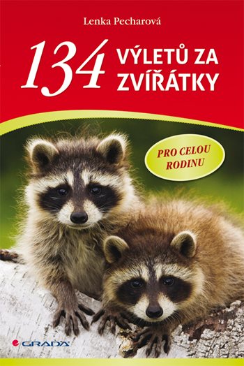 E-kniha: 134 výletů za zvířátky od Pecharová Lenka