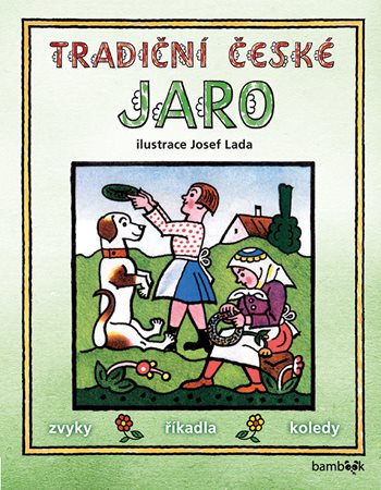 Tradiční české JARO – Josef Lada