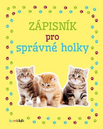 Kniha Zápisník pro správné holky – Koťata