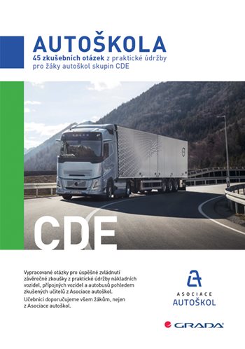 Kniha 45 zkušebních otázek z praktické údržby pro žáky autoškol skupin CDE
