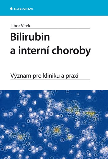E-kniha: Bilirubin a interní choroby od Vítek Libor