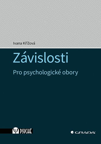 Závislosti - Jana Křížová