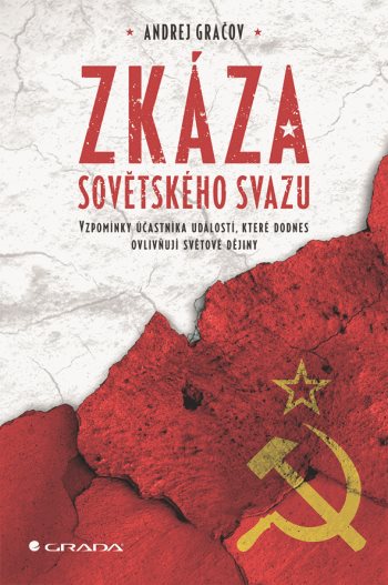 E-kniha: Zkáza Sovětského svazu od Gračov Andrej