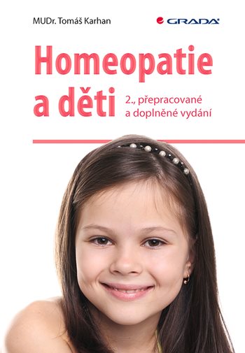 Kniha: Homeopatie a děti od Karhan Tomáš