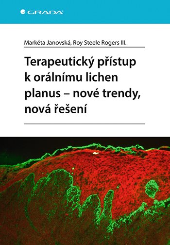 Terapeutický přístup k orálnímu lichen planus - nové trendy, nová řešení koupíte na Grada