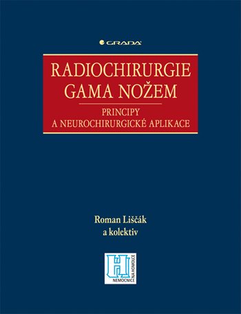 E-kniha: Radiochirurgie gama nožem od Liščák Roman