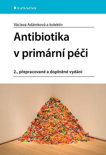 E-kniha: Antibiotika v primární péči od Adámková Václava