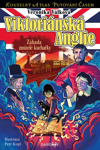 Kniha: Viktoriánská Anglie od Válková Veronika