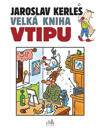 Velká kniha vtipu - Jaroslav Kerles kúpite na Grada.sk