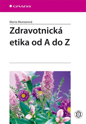 E-kniha: Zdravotnická etika od A do Z od Munzarová Marta