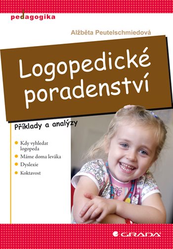 E-kniha: Logopedické poradenství od Peutelschmiedová Alžběta
