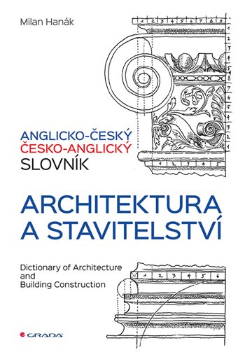 E-kniha: Anglicko-český a česko-anglický slovník - architektura a stavitelství od Hanák Milan