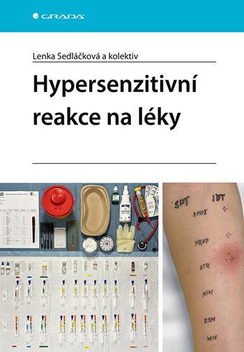 Kniha: Hypersenzitivní reakce na léky od Sedláčková Lenka