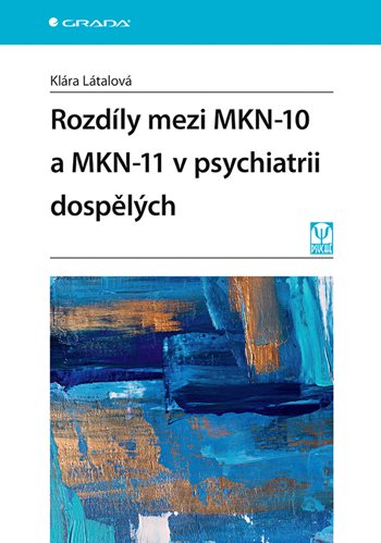 Kniha Rozdíly mezi MKN-10 a MKN-11 v psychiatrii dospělých