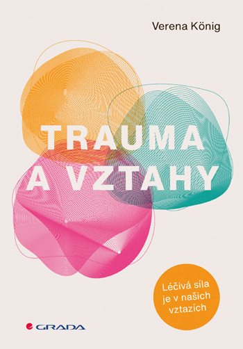 Kniha Trauma a vztahy