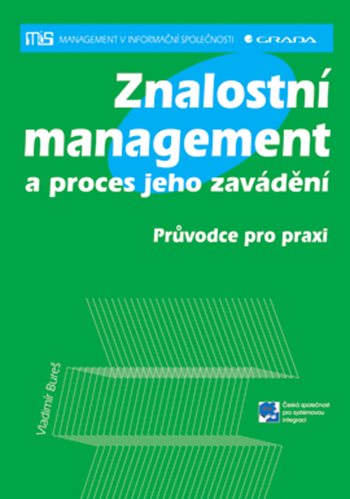 E-kniha: Znalostní management a proces jeho zavádění od Bureš Vladimír