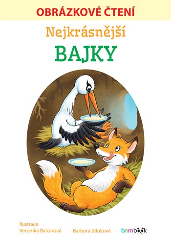 Kniha Nejkrásnější bajky - Obrázkové čtení