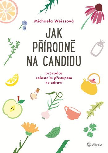 Jak přírodně na candidu kúpite na Grada.sk