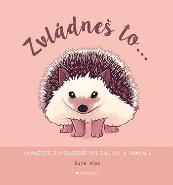 Zvládneš to... kúpite na Grada.sk