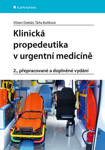 Klinická propedeutika v urgentní medicíně kúpite na Grada.sk