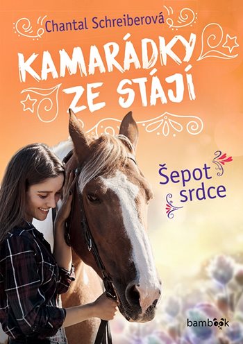 Kniha Kamarádky ze stájí – Šepot srdce