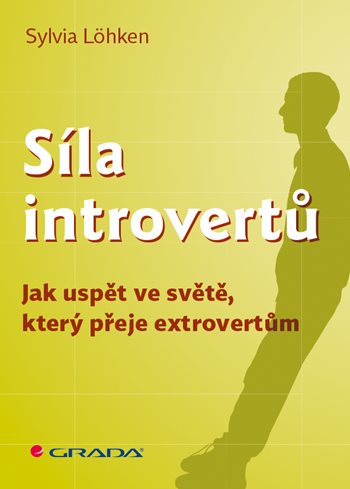 E-kniha: Síla introvertů od Löhken Sylvia