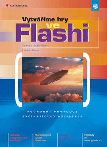 E-kniha: Vytváříme hry ve Flashi od Schneider Zdeněk