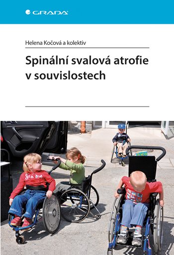 E-kniha: Spinální svalová atrofie v souvislostech od Kočová Helena