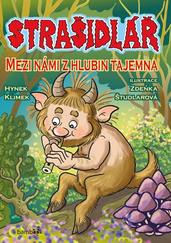 Strašidlář – Mezi námi z hlubin tajemna