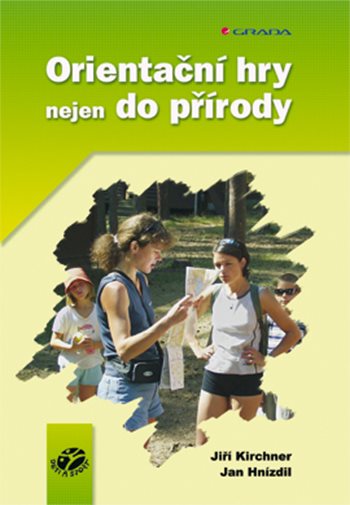 E-kniha: Orientační hry nejen do přírody od Kirchner Jiří