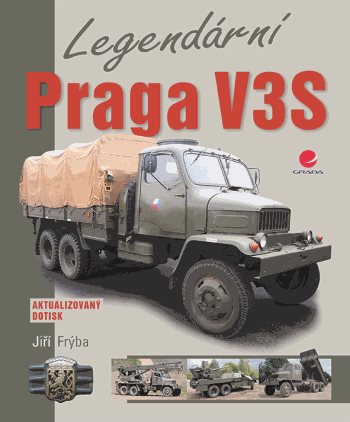 Kniha: Legendární Praga V3S od Frýba Jiří