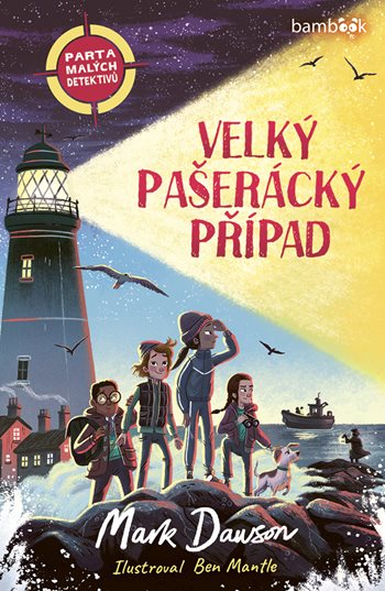 Kniha Parta malých detektivů - Velký pašerácký případ