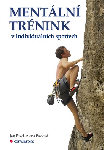 Mentální trénink v individuálních sportech kúpite na Grada.sk