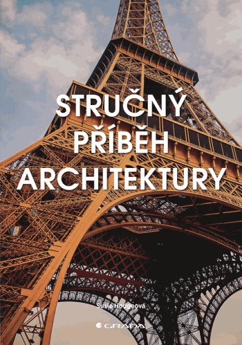 Kniha: Stručný příběh architektury od Hodgeová Susie