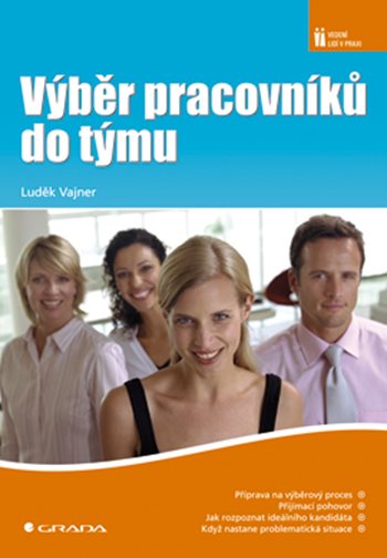 E-kniha: Výběr pracovníků do týmu od Vajner Luděk